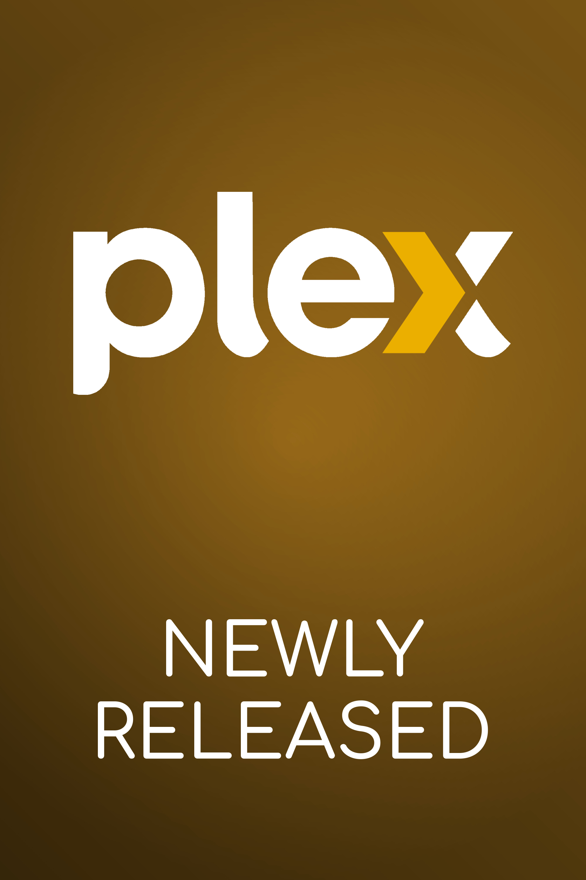 Newly Released [455349] (A1748654972) Collection (Movies) --Plex--